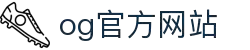 OG视讯·(中国区)官方网站-真实对战,乐在其中!